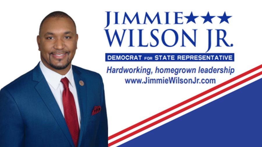 Jimmie WIlson, Jr. for State Representative, District 32